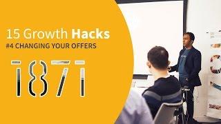 #4 Changing Your Offers | 15 Growth Hacks 1871 Presentation with Solomon Thimothy