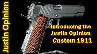 The Justin Opinion Custom 1911