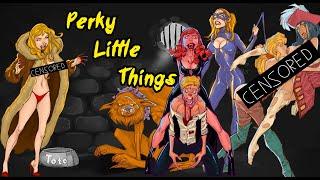 Perky Little Things - ОБЗОР +18