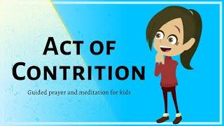 Guided Prayer - Act of Contrition