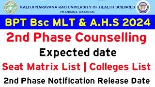 KNRUHS 2024 BPT BSc MLT & Allied Courses 2nd Phase Counselling Date