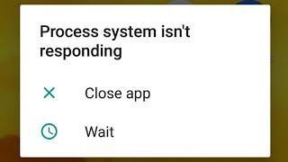 How to Fix "process system isn't responding close wait" problem