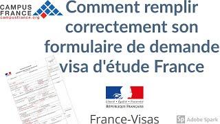 Formulaire de demande de visa d'étude en France, explications détaillées [ campus France 2021 ]