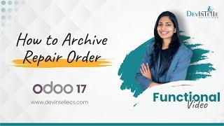 How to Archive Repair Order in odoo | Repair Archive