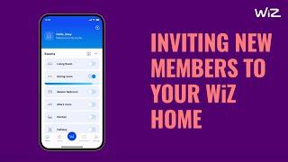 Inviting new members to your WiZ home