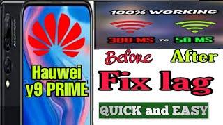 How to fix lag | for HUAWEI Y9 PRIME | or Android phone