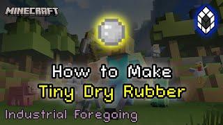 How to Create Tiny Dry Rubber - Industrial Foregoing