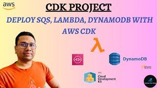 INFRASTRUCTURE AS CODE AWS CDK with Python | AWS SQS PUBLISH MESSAGE to LAMBDA & INSERT to DynamoDB