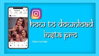 how to download insta pro .#short #instapro #download pro apps