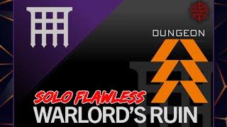 Safe Hunter Run: Solo Flawless Warlord's Ruin Dungeon (Destiny 2) Tattered Regalia Emblem