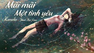 KARAOKE - Mãi Mãi Một Tình Yêu (Thành Đạt Cover x BT BALLAD)