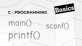 C Programming Concepts | One Must Know these basic functions before learning C Language