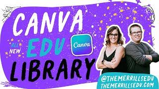 How to Find Free Teaching Resources in the Canva EDU Library
