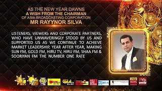 AS THE NEW YEAR DAWNS, A WISH FROM THE CHAIRMAN OF ASIA BROADCASTING CORPORATION – MR. RAYYNOR SILVA