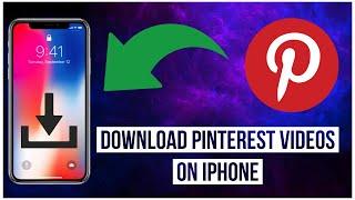 How to download pinterest videos on iPhone