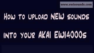 How to upload new sounds into your AKAI EWI4000s