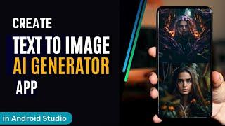 Create Text to Image Generator App in Android Studio | Create ChatGPT Image Generator android App