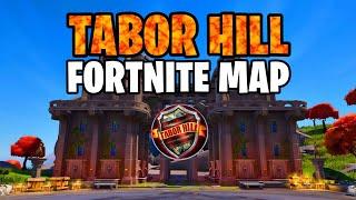 Welcome To The TABOR HILL Fortnite Map! (My FIRST EVER Map)