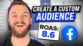 Facebook Ads Custom Audience Tutorial (Simple Guide)