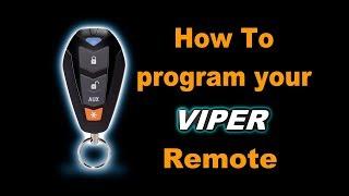    DIY: How to program your Viper Remote Entry Key FOB. Easy Walk Through Guide.