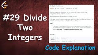 Divide Two Integers | Leetcode - 29