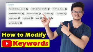 How to change Youtube channel keyword || Modify Youtube channel keywords || Top keywords change