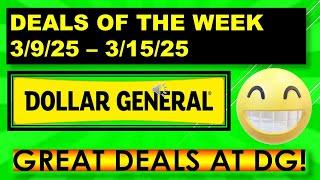 DOLLAR GENERAL DEALS THIS WEEK 3/9/25 - 3/15/25