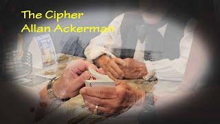 The Cipher - Allan Ackerman & Dai Vernon