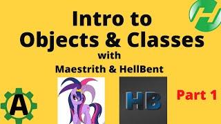 Intro to AutoHotkey Objects and Classes with Maestrith & Hellbent