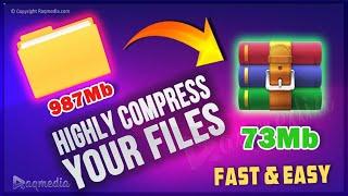 How to Highly Compress Files using WinRAR | GB to MB