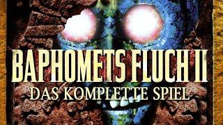 Baphomets Fluch 2 - Full Game - Das komplette Spiel - Gameplay German Deutsch