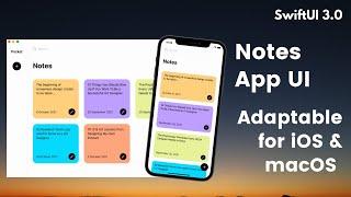 SwiftUI Notes App UI - Adaptable For Both iOS & macOS - Complex UI - Xcode 13 - SwiftUI Tutorials