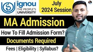 Ignou MA Admission 2024 | IGNOU July 2024 Admission | Ignou MA Admission Process | Ignou MA 2024