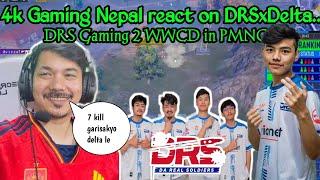 4k Gaming Nepal react on DRSXDELTA solo 8 kill../  DRS Gaming 2  WWCD in PMNC semifinals