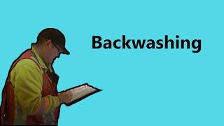 Backwashing