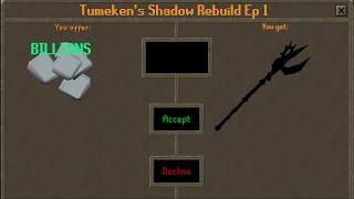 I sold my bank for the BEST weapon in the game | OSRS Tumeken's Shadow Rebuild ep. 1