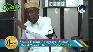 SHEIKH HASHIM RUSAGANYA -  TUWE NA SUBRAH KTK KUFANYA MAOVU