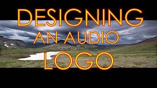 Designing an Audio Logo - Audio Branding