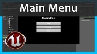 How To Create A Main Menu - Unreal Engine 4 Tutorial