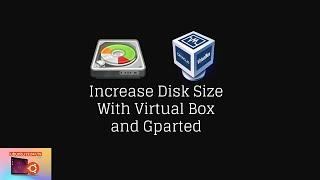 Modify Disk Size with Gparted in Ubuntu