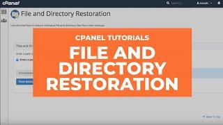 WHM Tutorials - File and Directory Restoration