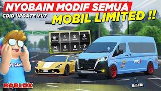 NYOBAIN DAN MODIFIKASI MOBIL LIMITED SPESIAL CDID UPDATE V1.7 !! REVIEW TEST SERVER CDID  - Roblox