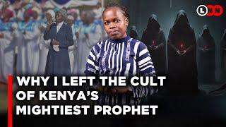 My life in the Cult of Kenya’s Prophet,separation from family,brainwash and manipulation | LNN