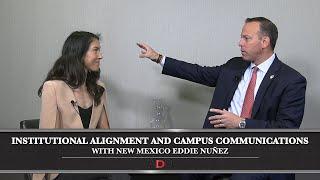 Institutional Alignment and Campus Communications with New Mexico's Nuñez