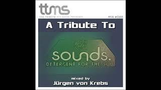 088 - A Tribute To Sounds - mixed by Jürgen von Krebs