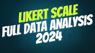 Likert scale survey data analysis and interpretation on Excel and SPSS