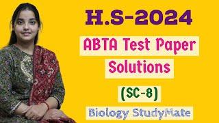 Class12/ABTA Test Paper Solutions(SC-8)/HS 2024/Biology StudyMate