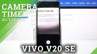 How to Set Camera Timer on VIVO V20 SE - Manage Camera Self Timer