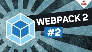 Webpack 2 — #2 — Создаём наше первое приложение