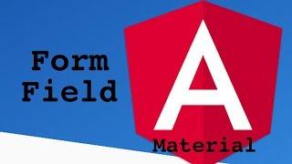 Angular Material Form Field Tutorial